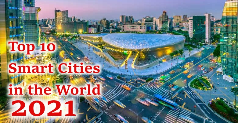 top 10 smart cities in the world